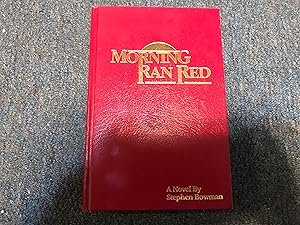 Seller image for Morning Ran Red for sale by Betty Mittendorf /Tiffany Power BKSLINEN