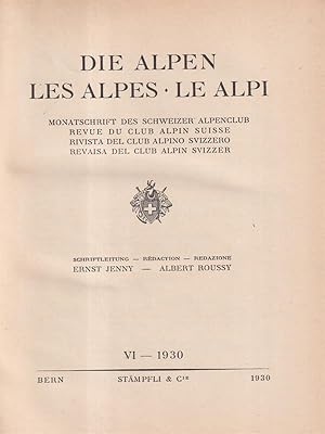 Bild des Verkufers fr Die Alpen, Les Alpes, Le Alpi Vol VI - 1930 zum Verkauf von Librodifaccia