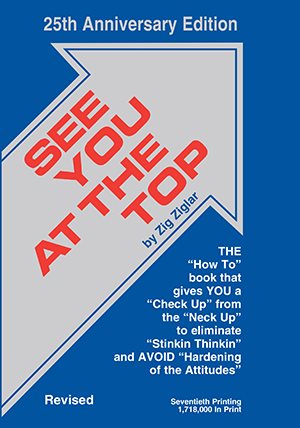 Seller image for See You at the Top : 25th Anniversary Edition for sale by GreatBookPrices
