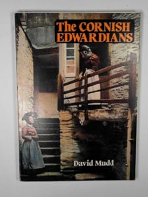 Seller image for The Cornish Edwardians for sale by Cotswold Internet Books