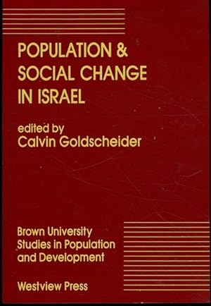 Population And Social Change In Israel (Brown University Studies in Population and Development)