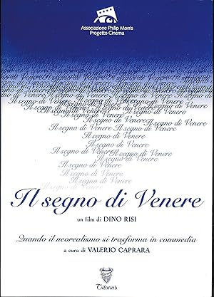 Immagine del venditore per Il segno di Venere- un film di Dino Risi - Quando il realismo si trasforma in commedia venduto da MULTI BOOK