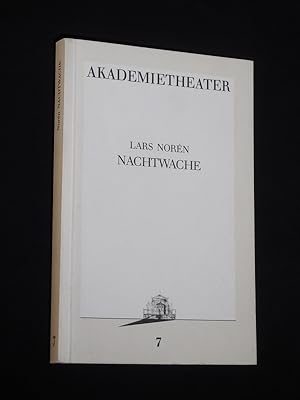 Seller image for Programmbuch 7 Akademietheater Wien 1986/87. NACHTWACHE von Lars Noren. Insz.: Alfred Kirchner, Bhnenbild/ Kostme: Lilot Hegi. Mit Angelica Domrse, Fritz Schediwy, Hannelore Hoger und Gerd Kunath (Stckabdruck) for sale by Fast alles Theater! Antiquariat fr die darstellenden Knste