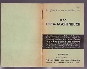 Das Leica-Taschenbuch. Das Gedächtnis des Leica-Amateurs.