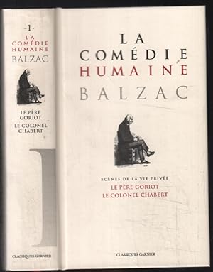 Seller image for Scnes de la vie prive : le pre Goriot le colonel Chabert la messe de l'athe l'interdiction for sale by librairie philippe arnaiz