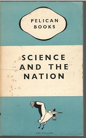 Seller image for Science and the Nation for sale by Michael Moons Bookshop, PBFA