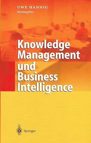 Knowledge Management und Business Intelligence.