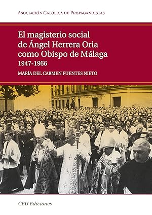 Seller image for El magisterio social de ngel Herrera Oria como obispo de M for sale by Imosver