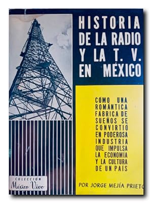 Imagen del vendedor de HISTORIA DE LA RADIO Y LA T.V. EN MXICO a la venta por LIBRERIA CLIO