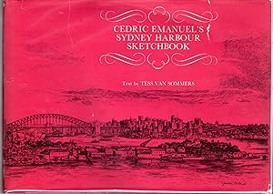 Bild des Verkufers fr Cedric Emanuel's Sydney Harbour Sketchbook (Sketchbook Series) zum Verkauf von Dorley House Books, Inc.