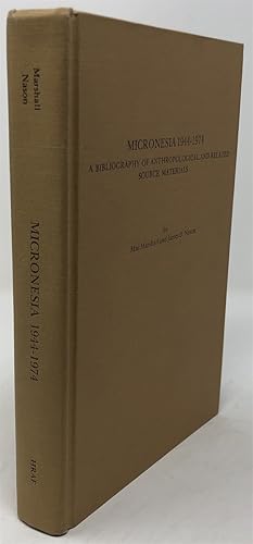 Immagine del venditore per Micronesia, 1944-1974: a Bibliography of Anthropological and Related Source Materials venduto da Oddfellow's Fine Books and Collectables