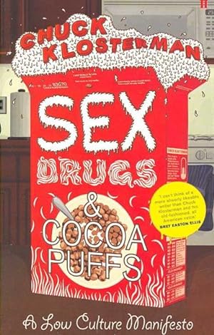Immagine del venditore per Sex, Drugs, and Cocoa Puffs venduto da GreatBookPricesUK