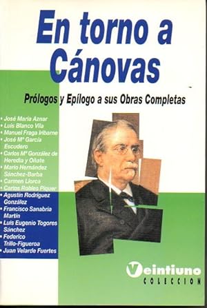 Bild des Verkufers fr EN TORNO A CANOVAS. PROLOGOS Y EPILOGO A SUS OBRAS COMPLETAS. zum Verkauf von Librera Javier Fernndez