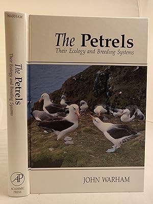 The Petrels: their ecology and breeding systems