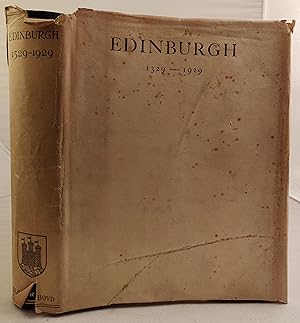 Imagen del vendedor de Edinburgh 1329 - 1929 a la venta por Leakey's Bookshop Ltd.