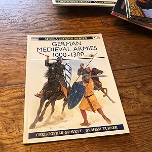 Seller image for German Medieval Armies 1000?1300 (Men-at-Arms) for sale by Heroes Bookshop