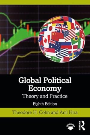 Image du vendeur pour Global Political Economy : Theory and Practice mis en vente par GreatBookPricesUK