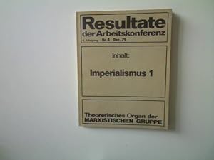 Imperialismus 1, Reihe: Resultate der Arbeitskonferenz.,