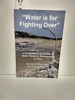Seller image for Water is For Fighting Over (SIGNED) for sale by Fleur Fine Books