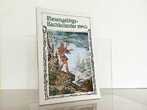 Bild des Verkufers fr Riesengebirgs-Buchkalender 1985 zum Verkauf von Antiquariat Ehbrecht - Preis inkl. MwSt.