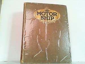 The Motor Ship (British). Volume VI, April 1925 - March 1926.