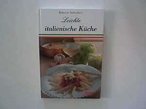 Seller image for Leichte italienische Kche for sale by ANTIQUARIAT FRDEBUCH Inh.Michael Simon