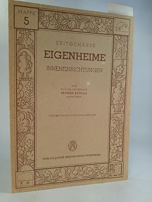 Seller image for Zeitgemässe Eigenheime - Inneneinrichtungen; Mappe 5 Zeichnungen und Schaubilder for sale by ANTIQUARIAT Franke BRUDDENBOOKS