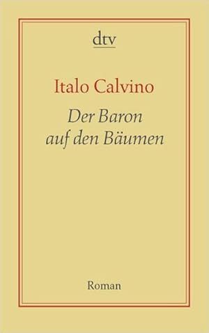 Image du vendeur pour Der Baron auf den Bumen: Roman (dtv Fortsetzungsnummer 10, Band 19102) mis en vente par Antiquariat Armebooks