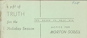 Seller image for A Gift of Truth for the Holiday Season. Two Books to Help Win Justice for Morton Sobell for sale by Beasley Books, ABAA, ILAB, MWABA