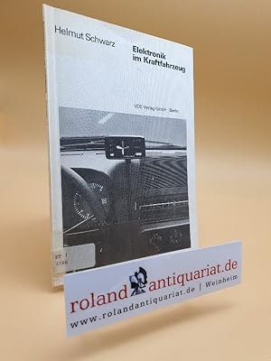Seller image for Elektronik im Kraftfahrzeug for sale by Roland Antiquariat UG haftungsbeschrnkt