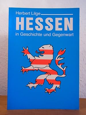 Bild des Verkufers fr Hessen in Geschichte und Gegenwart zum Verkauf von Antiquariat Weber