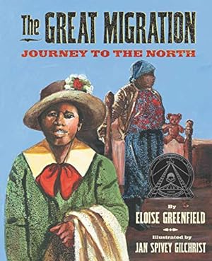 Seller image for The Great Migration: Journey to the North by Greenfield, Eloise [Paperback ] for sale by booksXpress