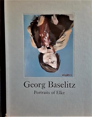 Seller image for Georg Baselitz: Portraits of Elke for sale by Structure, Verses, Agency  Books