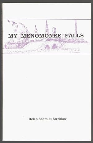 Seller image for My Menomonee Falls [Wisconsin] for sale by Aardvark Book Depot