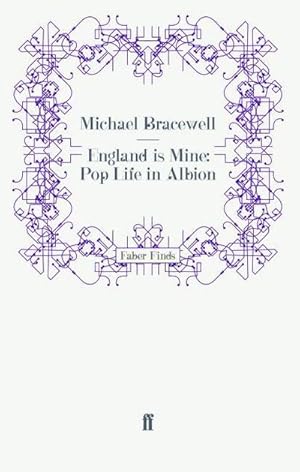 Seller image for England is Mine: Pop Life in Albion for sale by AHA-BUCH GmbH