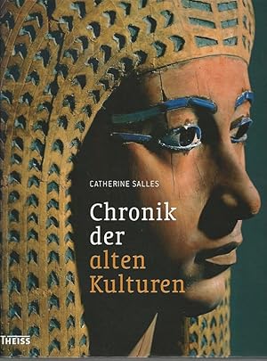 Chronik der alten Kulturen. Aus dem Franz. von Sabine Grimm.