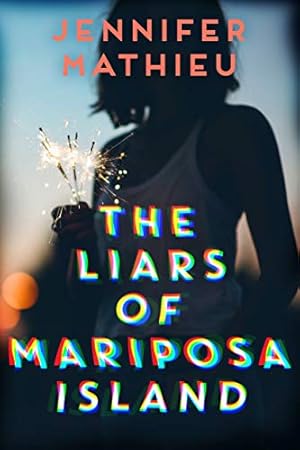 Seller image for The Liars of Mariposa Island by Mathieu, Jennifer [Paperback ] for sale by booksXpress