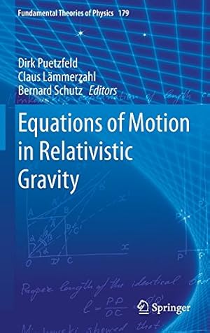 Image du vendeur pour Equations of Motion in Relativistic Gravity (Fundamental Theories of Physics) [Hardcover ] mis en vente par booksXpress