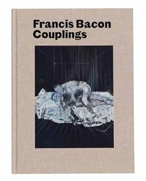 Immagine del venditore per Francis Bacon: Couplings by Harrison, Martin, Calvocoressi, Richard, Morrison, Ian [Hardcover ] venduto da booksXpress