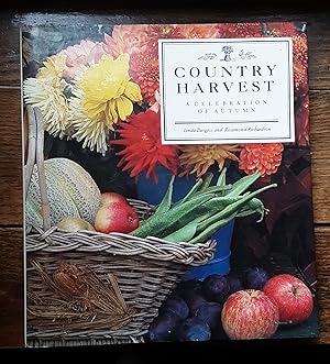 Seller image for Country Harvest: A Celebration of Autumn for sale by Grandma Betty's Books