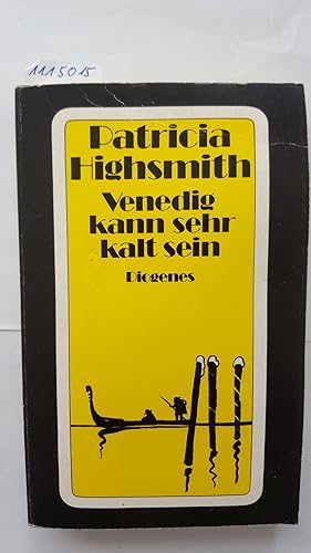 Venedig kann sehr kalt sein (Roman). Aus dem Amerikanischen von Anne Uhde.