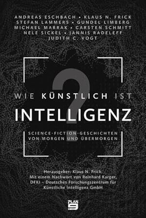 Seller image for Wie knstlich ist Intelligenz? for sale by BuchWeltWeit Ludwig Meier e.K.