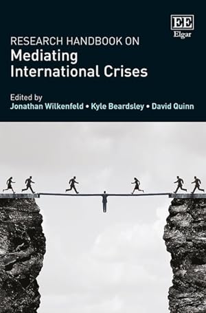 Bild des Verkufers fr Research Handbook on Mediating International Crises zum Verkauf von GreatBookPricesUK
