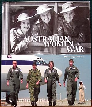 Seller image for AUSTRALIAN WOMEN AND WAR. for sale by The Antique Bookshop & Curios (ANZAAB)