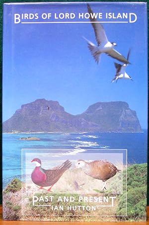 Bild des Verkufers fr BIRDS OF LORD HOWE ISLAND PAST AND PRESENT. zum Verkauf von The Antique Bookshop & Curios (ANZAAB)