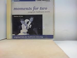 Image du vendeur pour Moments for Two " Songs for Ballroom Lovers mis en vente par ABC Versand e.K.