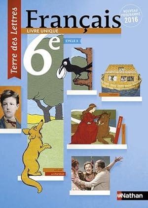 terre des lettres : 6ème ; livre de l'élève ; grand format (édition 2016)