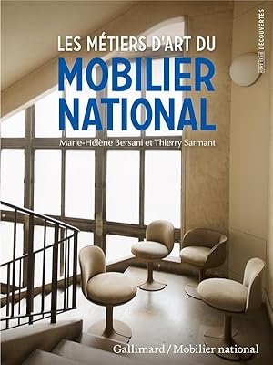 les métiers d'art du mobilier national