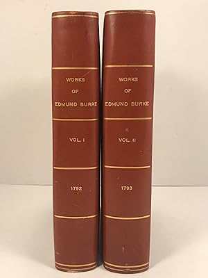 The Works of the Right Honourable Edmund Burke Two Volumes of Three