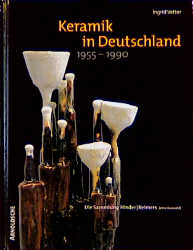 Bild des Verkufers fr Keramik in Deutschland 1955-1990 zum Verkauf von moluna